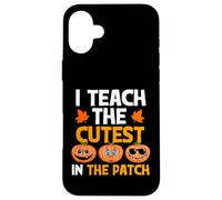 Carcasa para iPhone 16 Plus Teacher Halloween I Teach The Cutest Pumpkins In The Patch