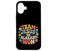 Carcasa para iPhone 16 Plus Team Jesus We Already Won Victoria del Ganador Espiritual |-