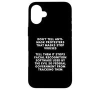 Carcasa para iPhone 16 Plus Tell Anti Maskers It Stops Facial Recognition Top Dank Meme