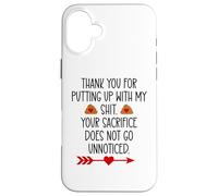 Carcasa para iPhone 16 Plus Thank You for Putting Up with My Shit Work Funny Coworker