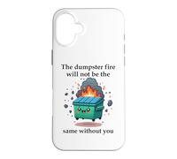 Carcasa para iPhone 16 Plus The Dumpster Fire Will Not Be The Same Without You Coworker