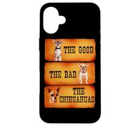 Carcasa para iPhone 16 Plus The Good The Bad The Chihuahuas Funny Chihuahua Dog Lover