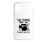 Carcasa para iPhone 16 Plus The Tempo Is What I Say It Is Funny Drummer Drum Drum