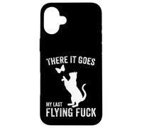 Carcasa para iPhone 16 Plus There It Goes My Last Flying Fuck Funny Sarcastic Cat Adulto