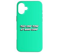 Carcasa para iPhone 16 Plus This One Time at Band Camp | Película 1990's 2000's