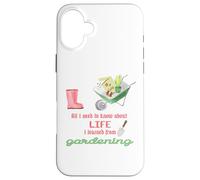Carcasa para iPhone 16 Plus Todo lo Que Necesito Saber sobre la jardinería de la Vida para jardineros
