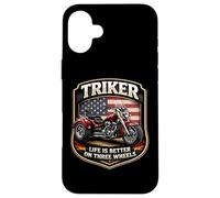 Carcasa para iPhone 16 Plus Triker Life Is Better On Three Wheels Motorbike Biker USA