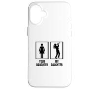 Carcasa para iPhone 16 Plus Trompeta con Texto en inglés Your Daughter My Daughter Dad Mom Funny Trompet