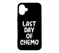 Carcasa para iPhone 16 Plus Último día de quimioterapia quimioterapia Divertida Paciente con cáncer