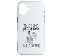 Carcasa para iPhone 16 Plus Verdadero Crime Copa DE Vino EN LA Cama por Nueve Esqueleto Fan Meme