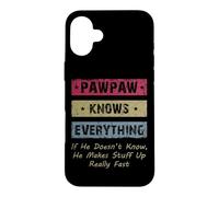 Carcasa para iPhone 16 Plus Vintage Pawpaw Knows Everything Dad Father Father's Day
