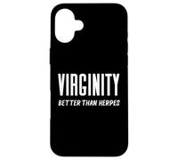 Carcasa para iPhone 16 Plus Virginidad Mejor Que El Herpes Vírgenes Roca Graciosa Abstinencia