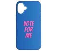Carcasa para iPhone 16 Plus Vote For Me Election Day Student Council Apparel