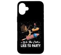 Carcasa para iPhone 16 Plus We The Cats Like To Party American Cat 4th of July Patriotic