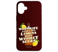 Carcasa para iPhone 16 Plus Whiskey Quote When Life Hands You Lemons Whiskey