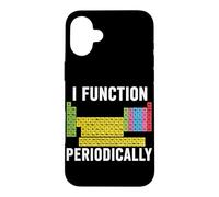 Carcasa para iPhone 16 Plus Yo Función Periódicamente Divertido Profesor de Ciencias de Química Nerd