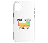 Carcasa para iPhone 16 Plus Yo Uso Esta Camisa periódicamente Química Tabla periódica