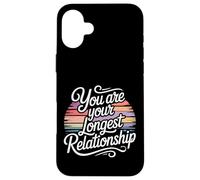 Carcasa para iPhone 16 Plus You Are Your Longest Relationship Self-Love Reminder |-