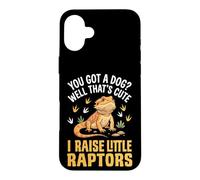 Carcasa para iPhone 16 Plus You Got A Dog Well That's Cute I Raise Little Raptors