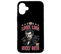 Carcasa para iPhone 16 Plus You Look Like My Next Bite Vampire Flirt Party -