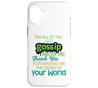 Carcasa para iPhone 16 Plus You Who Gossip About Me Funny Adult Hilarious Friend Gift