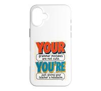 Carcasa para iPhone 16 Plus Your You'Re Funny English Grammar Teacher Humor