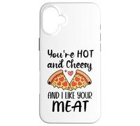 Carcasa para iPhone 16 Plus Youre Hot and Cheesy and I Like Your Meat Pizza Funny Couple