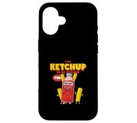 Carcasa para iPhone 16 Pongo Ketchup en mi Ketchup (Declaración extraña y Divertida)