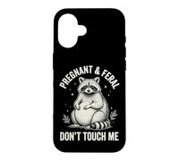 Carcasa para iPhone 16 Pregnant and Feral Don't Touch Me