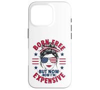 Carcasa para iPhone 16 Pro 4 de Julio Mujer desordenada nació Libre Pero Ahora Soy Cara