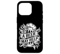 Carcasa para iPhone 16 Pro A Beer May Help Alcohol Relajación Escalofrío -
