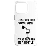 Carcasa para iPhone 16 Pro Acabo de rescatar un Poco de Vino, Estaba Atrapado en una Botella Divertido