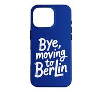 Carcasa para iPhone 16 Pro Adiós, Mudarse a Berlín