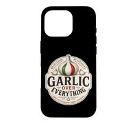 Carcasa para iPhone 16 Pro Ajo sobre Todo Divertido Amante De La Comida Italiana Humor
