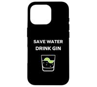 Carcasa para iPhone 16 Pro Alcohol Gin Funny Drinking Save Water Drink Gin