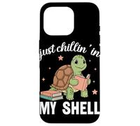 Carcasa para iPhone 16 Pro Amante de los Libros Just Chillin In My Shell Turtle