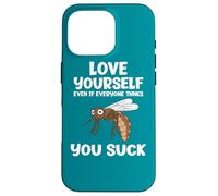 Carcasa para iPhone 16 Pro Ámate a ti Mismo Incluso si chupas a un Amante sarcástico de los Mosquitos
