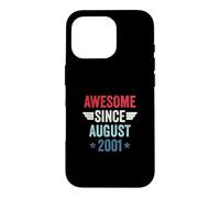Carcasa para iPhone 16 Pro Awesome Since August 2001