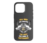 Carcasa para iPhone 16 Pro Born in September All Men Equal Best Born In Sept