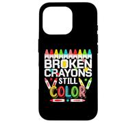 Carcasa para iPhone 16 Pro Broken Crayons Still Color Mental Health Awareness Men Women