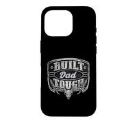 Carcasa para iPhone 16 Pro Built Dad Tough American Funny 4th of July