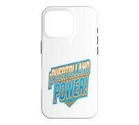 Carcasa para iPhone 16 Pro Camiseta Orgulloso De Mi Puertollano Poder Local