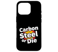 Carcasa para iPhone 16 Pro Carbon Steel or Die Funny Pan Wok Cooking Chef