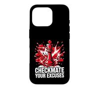 Carcasa para iPhone 16 Pro Chess Player Checkmate Your Excuses Motivational