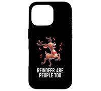Carcasa para iPhone 16 Pro Christmas Xmas Reindeer Are People Too Funny Dancer