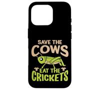 Carcasa para iPhone 16 Pro Cita Divertida Vegana - Eat The Crickets - Save The Cows