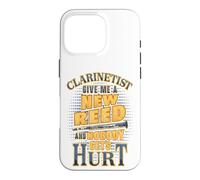 Carcasa para iPhone 16 Pro Clarinetista Dame una caña Nueva y Nadie se lastima Humor