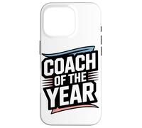 Carcasa para iPhone 16 Pro Coach of The Year Excellence Coach Appreciation Lover
