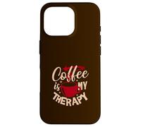 Carcasa para iPhone 16 Pro Coffee is my Therapy - una Taza de Buen café por la mañana