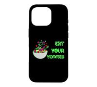 Carcasa para iPhone 16 Pro Come Tus Verduras Veggies Vegetariano Alimentación Saludable Dietista